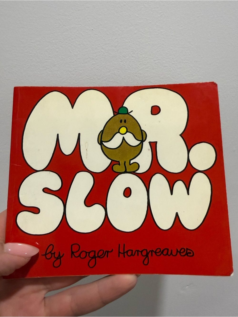 Rare find 1978 first UK edition Mr Men Mr. Slow by Roger Hargreaves